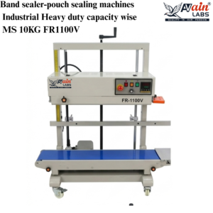 AVAIN LABS® Band sealer-pouch sealing machines Industrial Heavy duty capacity wise MS 10KG FR1100V