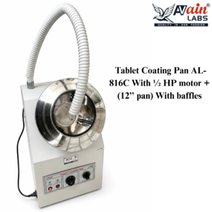 AVAIN LABS® Tablet Coating Pan AL-816C With ½ HP motor + (12’’ pan) With baffles