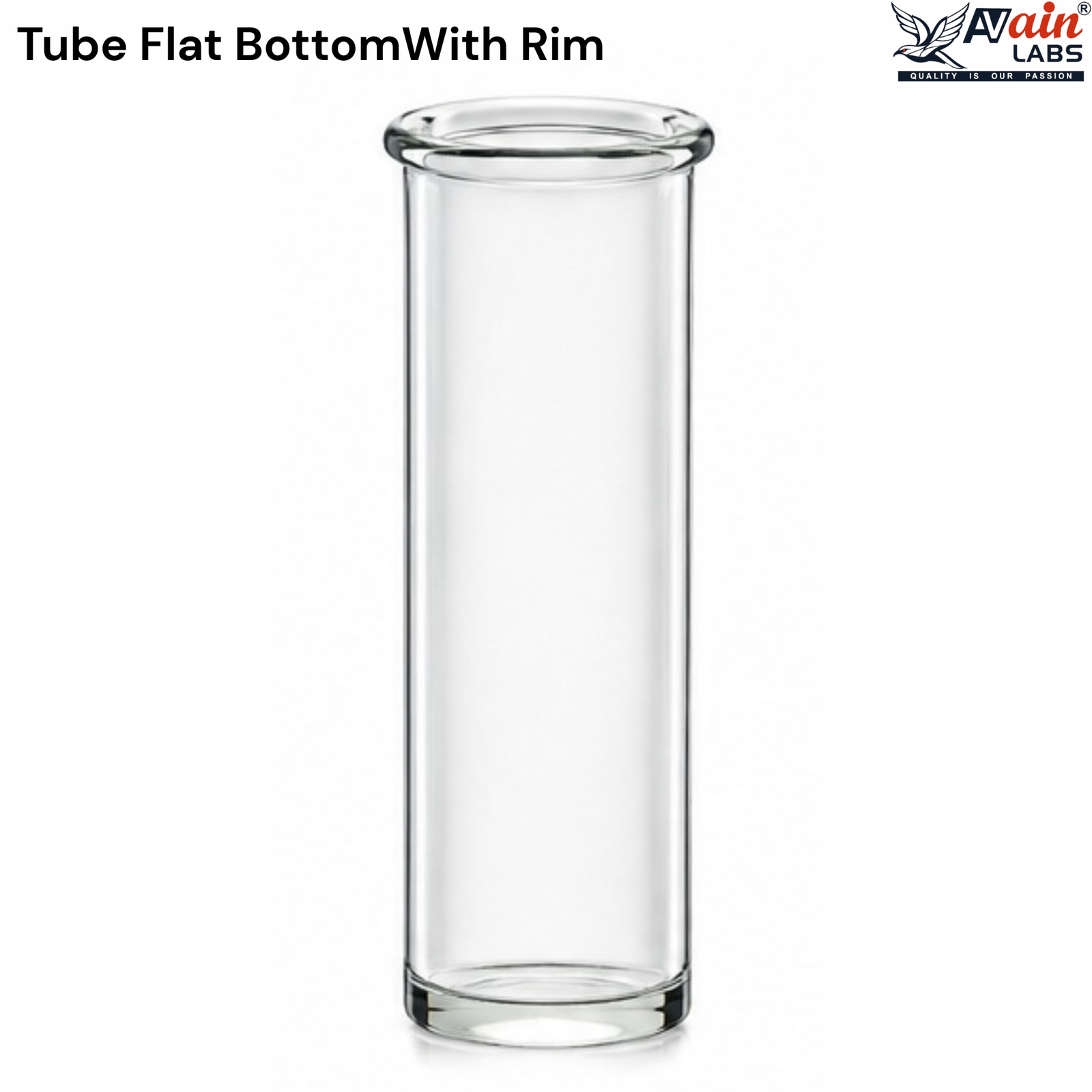 AVAIN LABS® Tube Flat Bottom With Rim